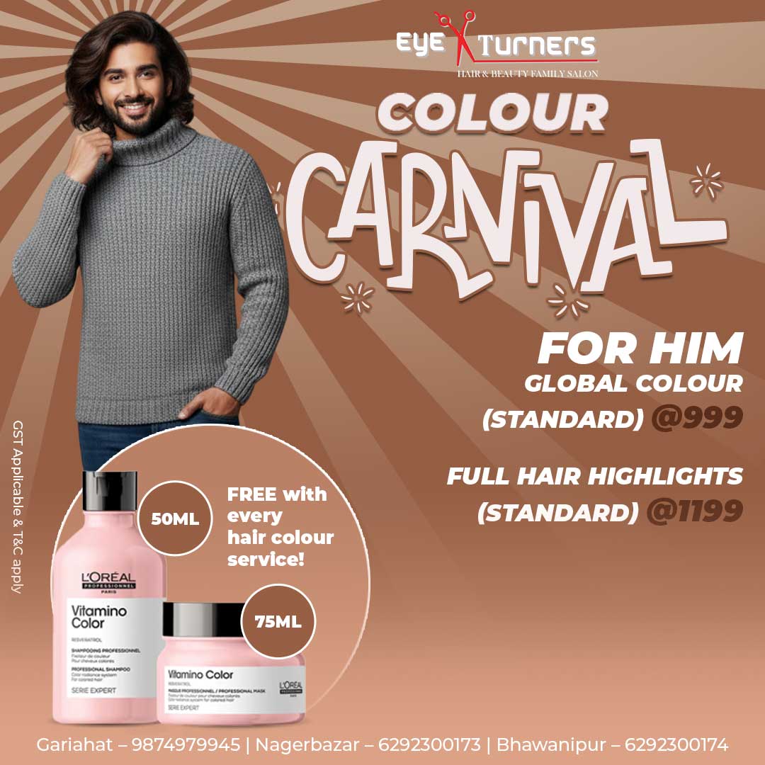 Eye Turners Salon Colour Carnival Discounts – Global Colour, Highlights and Balayage Offers